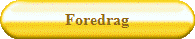 Foredrag